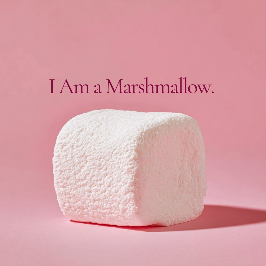 I Am a Marshmallow