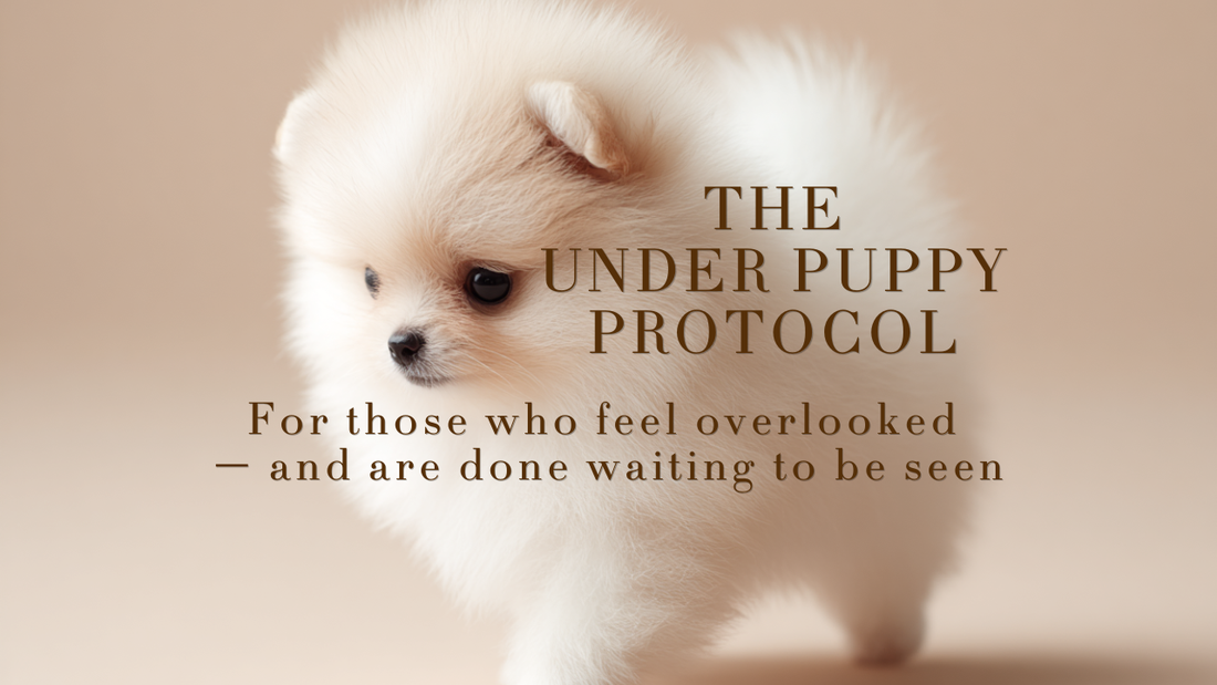 The Under Puppy Protocol